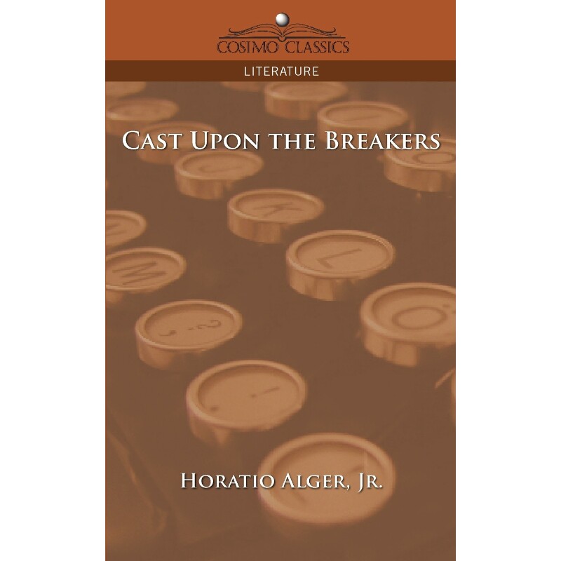 按需印刷不退不换Cast Upon the Breakers[9781596056046]