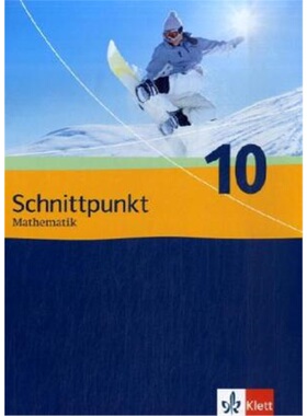 预订不退不换德语 Schnittpunkt Mathematik 10. Ausgabe Schleswig-Holstein, Hessen, Berlin[9783127423013]