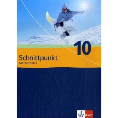 预订【德语】 Schnittpunkt Mathematik 10. Ausgabe Schleswig-Holstein, Hessen, Berlin[9783127423013]
