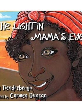 按需印刷不退不换The Light in Mama's Eyes[9781633375130]