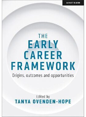 预订The Early Career Framework: Origins, outcomes and opportunities