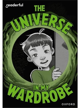 预订Readerful Rise: Oxford Reading Level 9: The Universe in My Wardrobe[9781382064699]