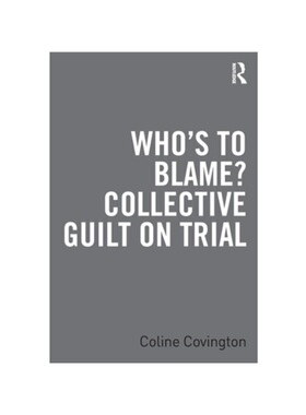 按需印刷不退不换TF Who’s to Blame? Collective Guilt on Trial[9781032460789]