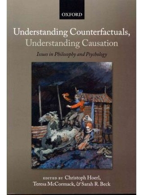 按需印刷Understanding Counterfactuals, Understanding Causation[9780199695133]