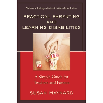 按需印刷Practical Parenting and Learning Disabilities[9781475810448]