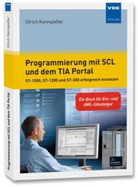 预订【德语】 Programmierung mit SCL und dem TIA Portal:S7-1500, S7-1200 und S7-300 erfolgreich e