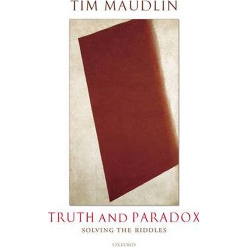 按需印刷Truth and Paradox:Solving the Riddles[9780199203918] 书籍/杂志/报纸 原版其它 原图主图