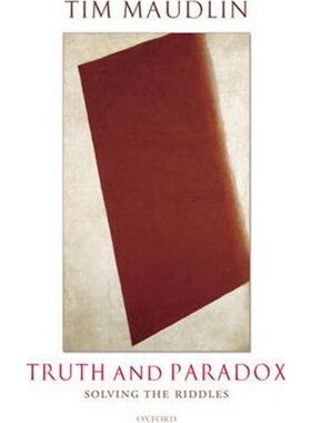 按需印刷不退不换Truth and Paradox:Solving the Riddles[9780199203918]