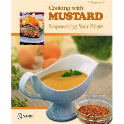 预订不退不换Cooking with Mustard:Empowering Your Palate