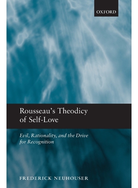 按需印刷不退不换Rousseau's Theodicy of Self-Love[9780199592050]