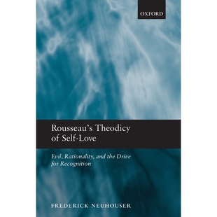Theodicy Self Love 按需印刷Rousseau 9780199592050