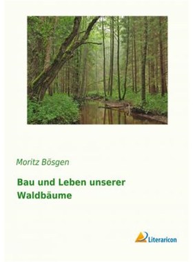 预订【德语】 Bau und Leben unserer Waldb?ume: