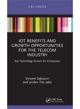 预订IoT Benefits and Growth Opportunities for the Telecom Industry[9781032133140]