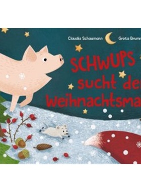 预订【德语】 Schwups sucht den Weihnachtsmann[9783000605925]