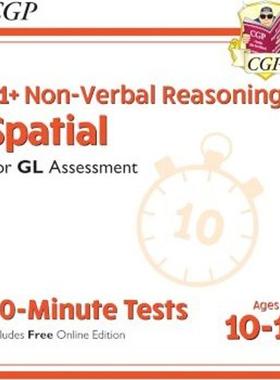 预订New 11+ GL 10-Minute Tests: Non-Verbal Reasoning Spatial - Ages 10-11 (with Online Edition)