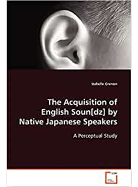 按需印刷The Acquisition of English Soun[dz] by Native Japanese Speakers[9783639097658]