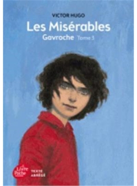 预订Les Miserables Tome 3 Gavroche (Texte abrege)