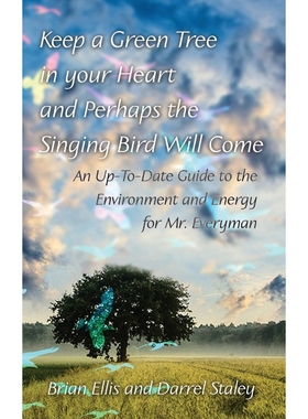 按需印刷Keep a Green Tree in your Heart and Perhaps the Singing Bird Will Come[9781786938251]
