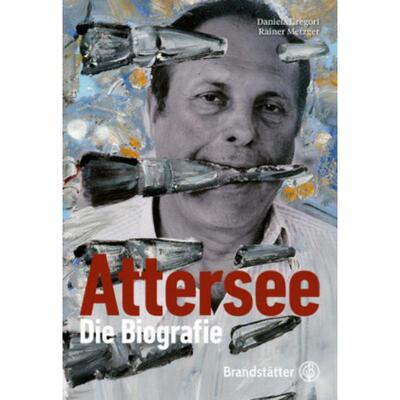 预订不退不换德语 Attersee. Die Biografie:Die Biographie