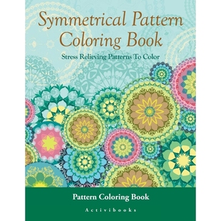 按需印刷Symmetrical Pattern Coloring Book[9781683210368]