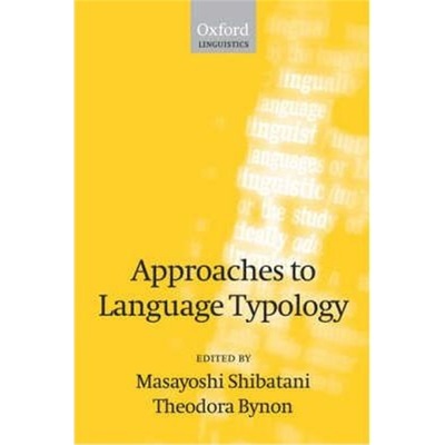 按需印刷不退不换Approaches to Language Typology[9780198238669]