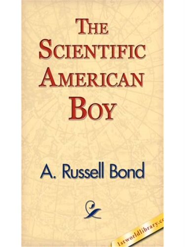 预订不退不换The Scientific American Boy
