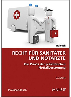 预订不退不换德语 Recht fur Sanitater und Notarzte Ein Prax