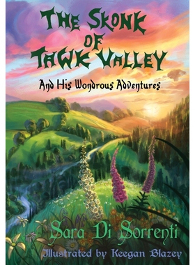 按需印刷The Skonk of Tawk Valley and His Wondrous Adventures[9781527278981]