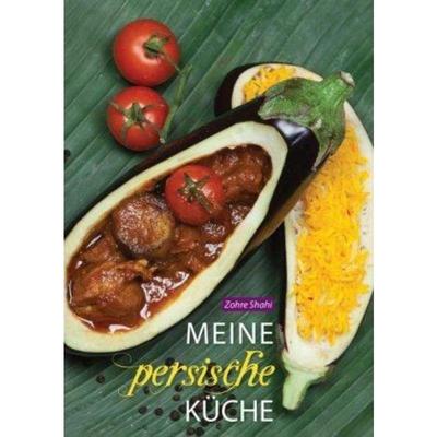 预订【德语】 Meine persische Küche: