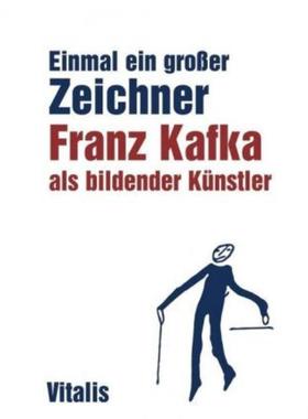 预订【德语】 Einmal ein großer Zeichner:Franz Kafka als bildender Künstler