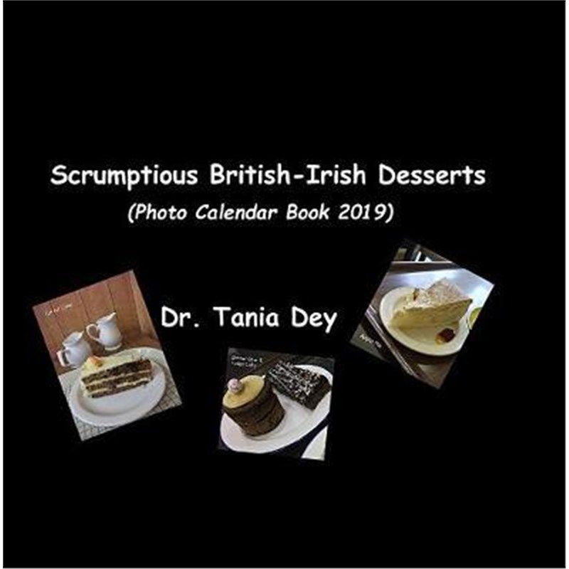 预订scrumptious british-irish desserts (photo calendar book 2019
