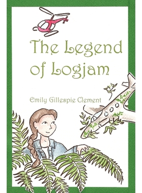 按需印刷The Legend of Logjam[9780557108619]