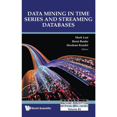按需印刷Data Mining in Time Series and Streaming Databases[9789813228030]