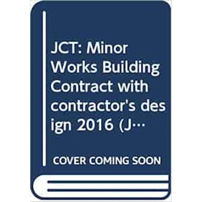 预订JCT: Minor Works Building Contract with contractor's design 2016