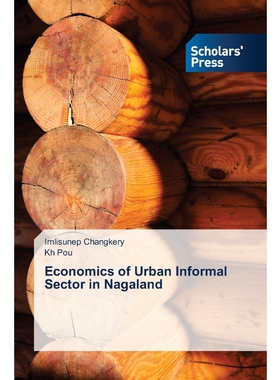 按需印刷Economics of Urban Informal Sector in Nagaland[9783639663013]
