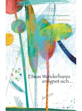 预订【德语】 Etwas Wunderbares ereignet sich...[9783039340064]