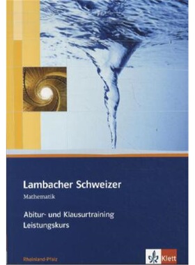 预订不退不换德语 Lambacher Schweizer Mathematik Abitur- und Klausurtraining Leistungsku[9783127339161]