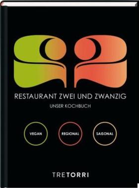 预订【德语】 Restaurant Zwei und Zwanzig:VEGAN, REGIONAL, SAISONAL