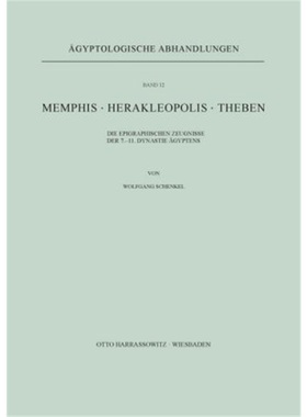 预订【德语】Memphis. Herakleopolis. Theben[9783447000581]