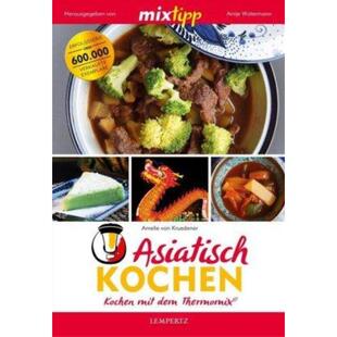 预订不退不换德语 mixtipp: Asiatisch Kochen:Kochen mit dem Thermomix®
