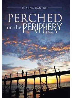 按需印刷Perched on the Periphery[9781482888225]