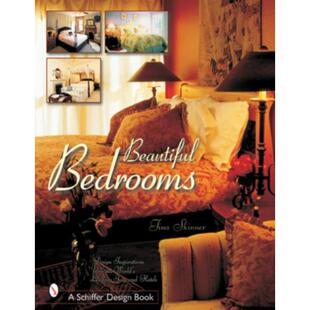 预订Beautiful Bedrooms: Design Inspirations from the Worlds Leading Inns and Hotels