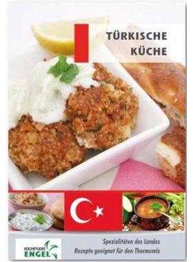 预订【德语】 Türkische Küche Rezepte geeignet für den Thermomix:Spezialitäten des Land
