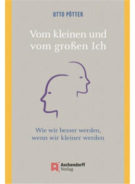 预订【德语】Vom kleinen und vom großen Ich[9783402247907]
