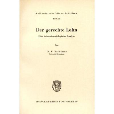 预订【德语】 Der gerechte Lohn.:Eine industriesoziolog