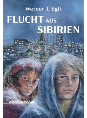 预订【德语】 Flucht aus Sibirien[9783038640110]