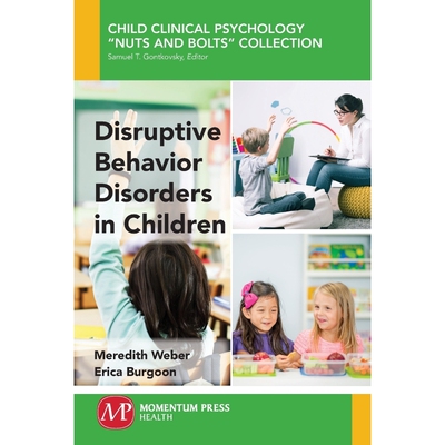 按需印刷Disruptive Behavior Disorders in Children[9781944749217]