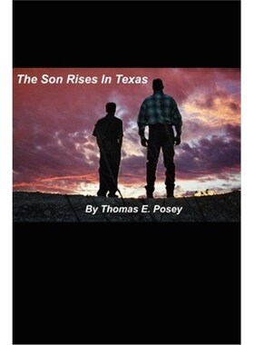 按需印刷不退不换The Son Rises in Texas[9780595250257]