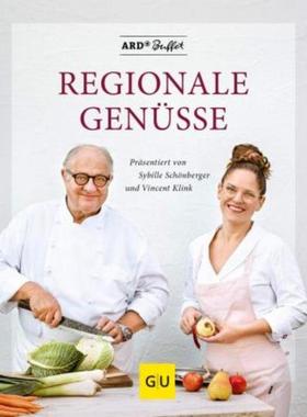 预订【德语】 ARD Buffet - Regionale Genüsse:Präsentiert von Vincent Klink und Sybille
