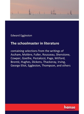 按需印刷The schoolmaster in literature[9783741101465]